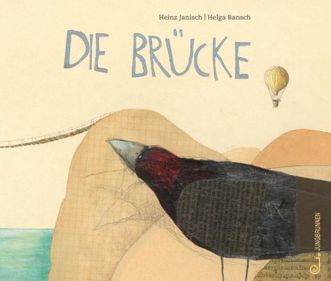 Heinz Janisch: Die Brücke, Buch