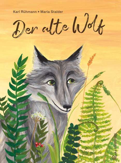 Karl Rühmann: Rühmann, K: Der alte Wolf, Buch