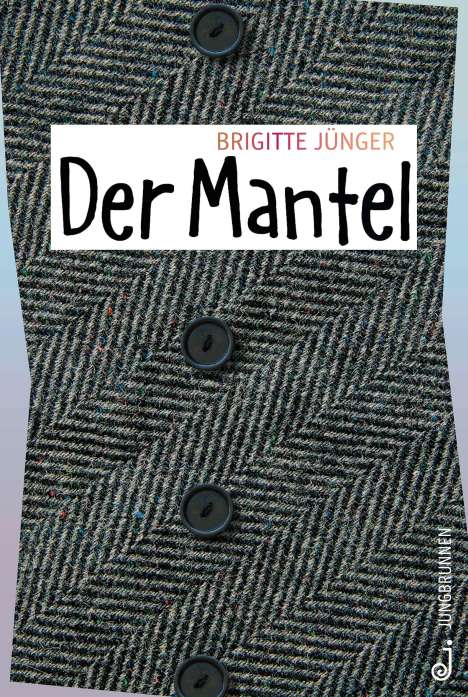 Brigitte Jünger: Der Mantel, Buch