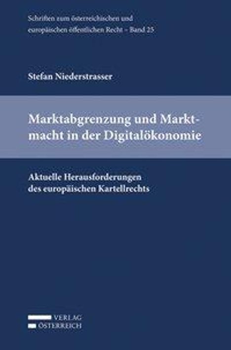Stefan Niederstrasser: Niederstrasser, S: Marktabgrenzung und Marktmacht in der Dig, Buch