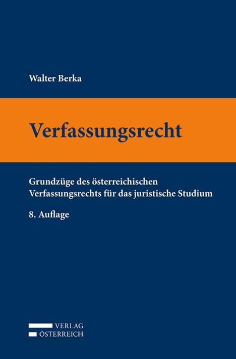 Walter Berka: Verfassungsrecht, Buch