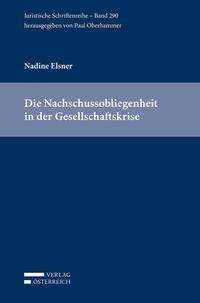 Nadine Elsner: Elsner, N: Nachschussobliegenheit in der Gesellschaftskrise, Buch
