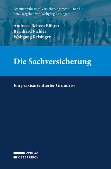 Andreea-Rebeca Bührer: Die Sachversicherung, Buch