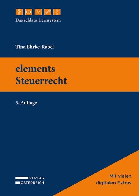 Tina Ehrke-Rabel: elements Steuerrecht, Buch