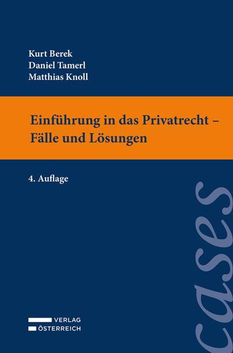 Kurt Berek: Einführung in das Privatrecht - Fälle und Lösungen, Buch