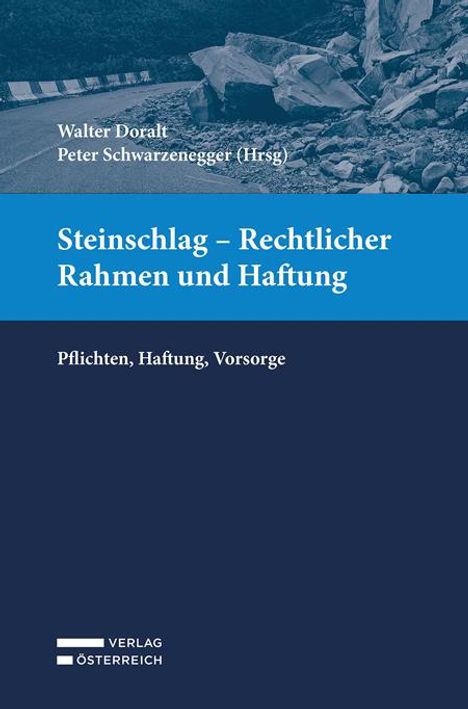 Steinschlag - Rechtlicher Rahmen und Haftung, Buch