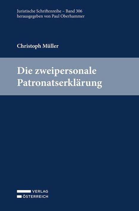 Christoph Müller: Die zweipersonale Patronatserklärung, Buch