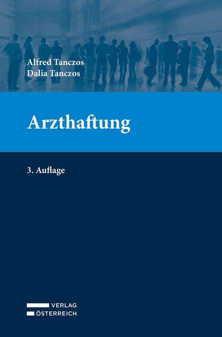 Alfred Tanczos: Arzthaftung, Buch