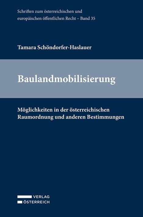 Tamara Schöndorfer-Haslauer: Baulandmobilisierung, Buch