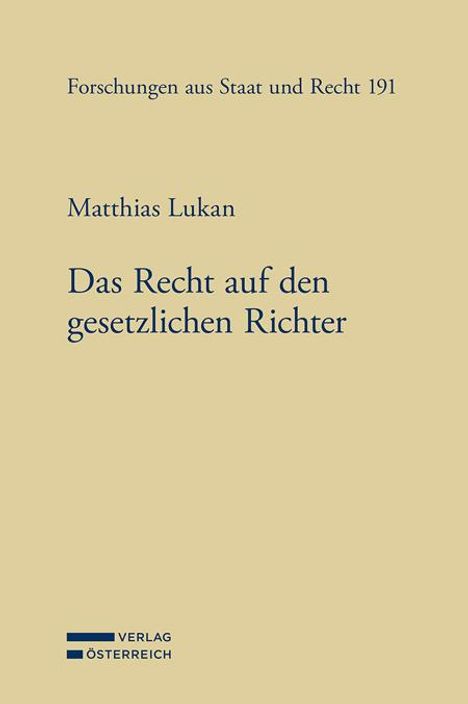 Matthias Lukan: Das Recht auf den gesetzlichen Richter, Buch