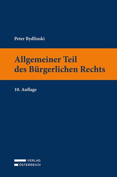 Peter Bydlinski: Allgemeiner Teil des Bürgerlichen Rechts, Buch