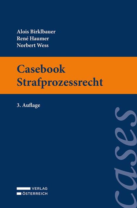 Alois Birklbauer: Casebook Strafprozessrecht, Buch