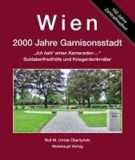 Urrisk-Obertynski: Wien. 2000 Jahre ­Garnisonsstadt, Bd. 7, Buch