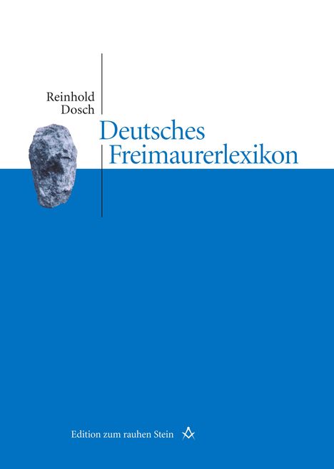 Reinhold Dosch: Deutsches Freimaurerlexikon, Buch