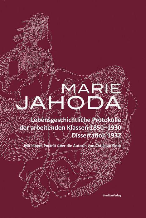 Marie Jahoda: Jahoda, M: Lebensgeschichtliche Protokolle, Buch