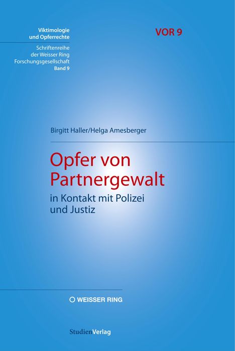 Birgitt Haller: Opfer von Partnergewalt in Kontakt mit Polizei und Justiz, Buch