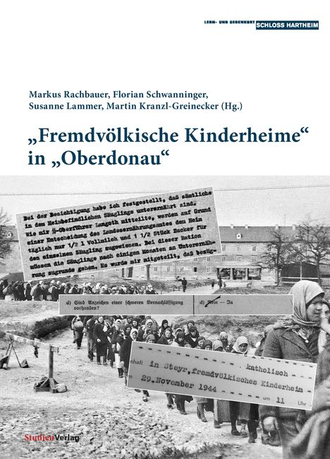 "Fremdvölkische Kinderheime" in "Oberdonau", Buch