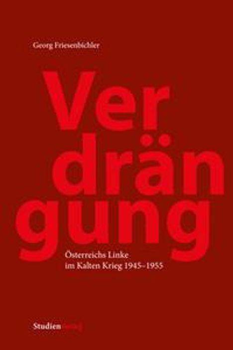 Georg Friesenbichler: Friesenbichler, G: Verdrängung, Buch