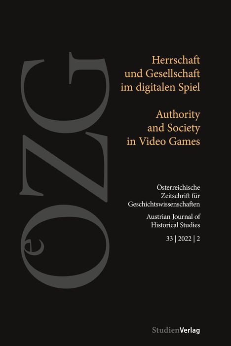 "Herrschaft und Gesellschaft im digitalen Spiel; Authority and Society in Video Games." Schwarzer Hintergrund. Text in Weiß.