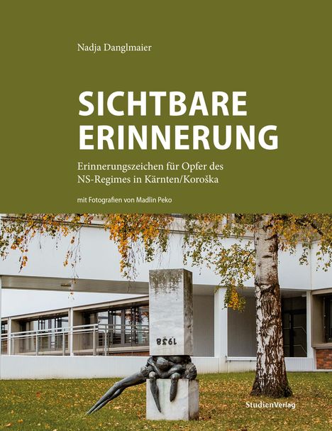 Nadja Danglmaier: Sichtbare Erinnerung, Buch