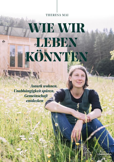 Theresa Mai: Wie wir leben könnten, Buch