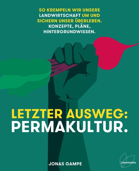 Jonas Gampe: Letzter Ausweg: Permakultur, Buch