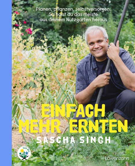 Sascha Singh: Einfach mehr ernten, Buch