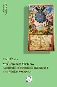 Franz Römer: Von Rom nach Custozza, Buch