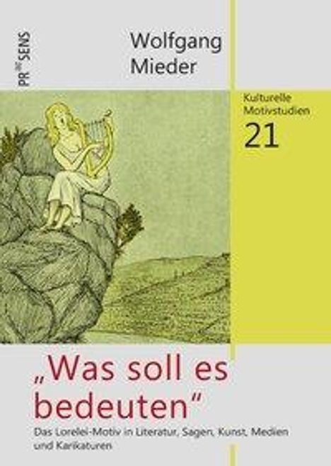 Wolfgang Mieder: Mieder, W: "Was soll es bedeuten", Buch