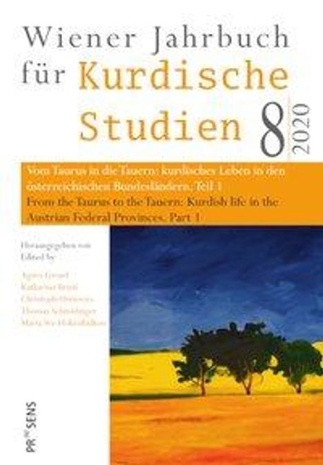 Vom Taurus in die Tauern: kurdisches Leben in den österreich, Buch