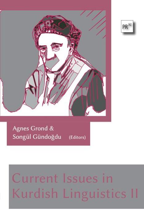 Current Issues in Kurdish Linguistics II, Buch