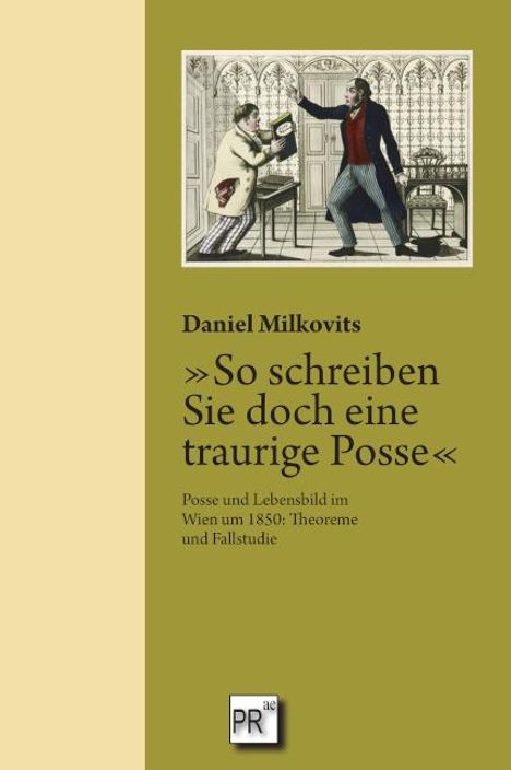 Daniel Milkovits: 'So schreiben Sie doch eine traurige Posse', Buch