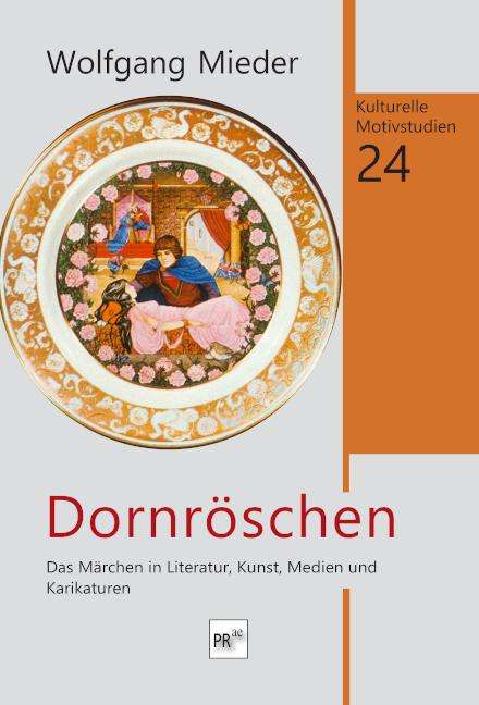 Wolfgang Mieder: Dornröschen, Buch