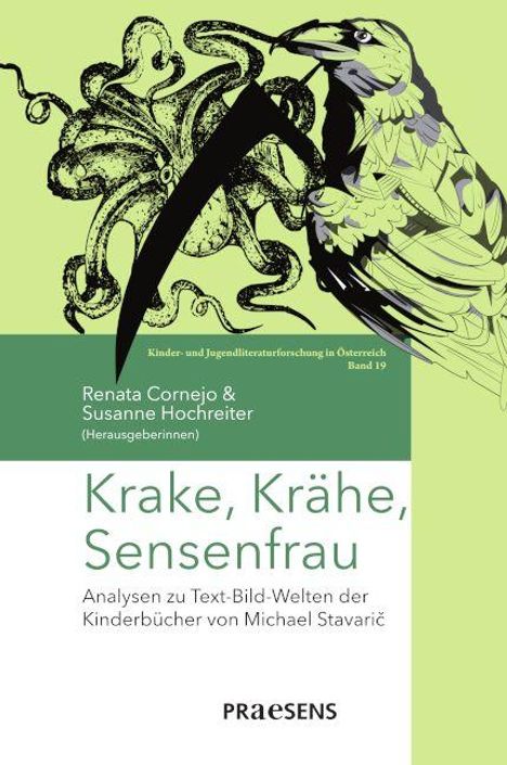 Text: "Krake, Krähe, Sensenfrau; Renata Cornejo & Susanne Hochreiter; Band 19." Illustration: Krakenarme und Krähe.