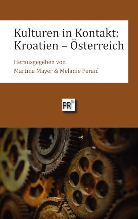 Kulturen in Kontakt: Kroatien - Österreich, Buch