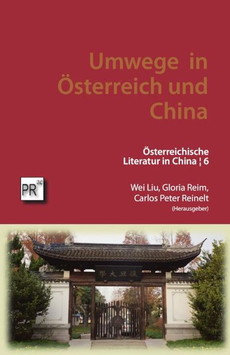 Umwege in Österreich und China, Buch