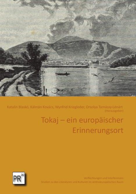 Tokaj - ein europäischer Erinnerungsort, Buch