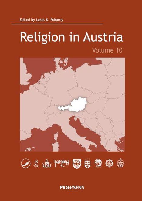 "Religion in Austria, Volume 10, Edited by Lukas K. Pokorny. Map von Europa mit hervorgehobenem Österreich, religiöse Symbole."
