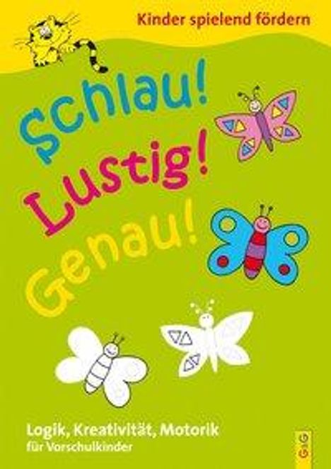 Engelbert Gressl: Gressl, E: Schlau - Lustig - Genau / Vorschule, Buch
