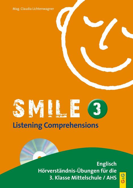Claudia Lichtenwagner: Smile - Listening Comprehensions 3 mit CD, Buch