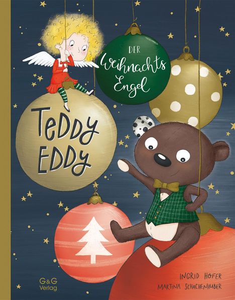 Ingrid Hofer: Teddy Eddy - Der Weihnachtsengel, Buch