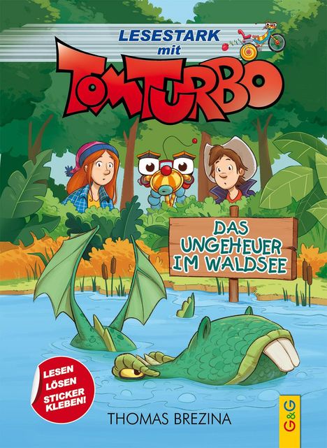 Thomas Brezina: Tom Turbo - Lesestark - Das Ungeheuer im Waldsee, Buch