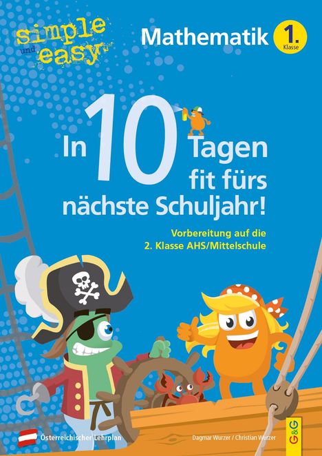 Dagmar Wurzer: simple und easy In 10 Tagen fit fürs nächste Schuljahr! Mathematik 1, Buch