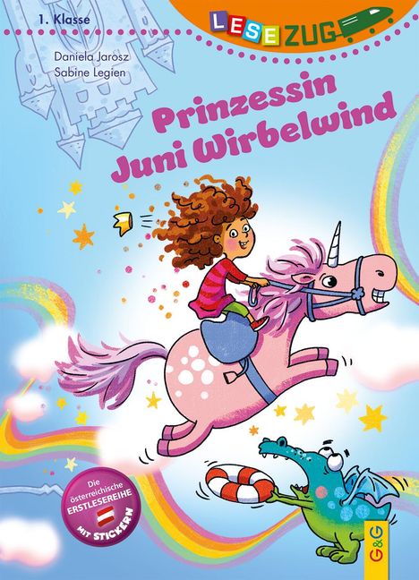 Daniela Jarosz: LESEZUG/1. Klasse: Prinzessin Juni Wirbelwind, Buch