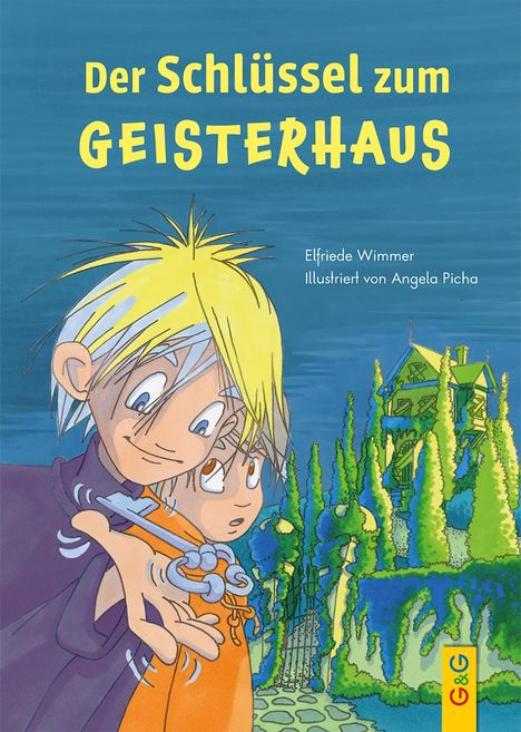 Elfriede Wimmer: Der Schlüssel zum Geisterhaus, Buch