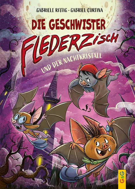 Gabriele Rittig: Die Geschwister Flederzisch, Buch