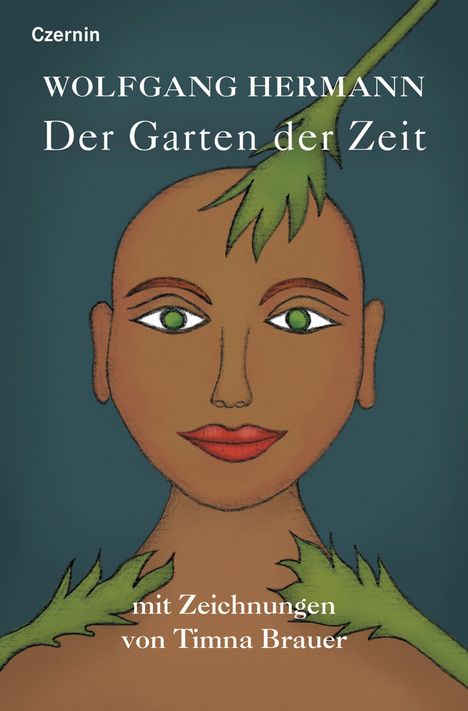 Wolfgang Hermann: Der Garten der Zeit, Buch