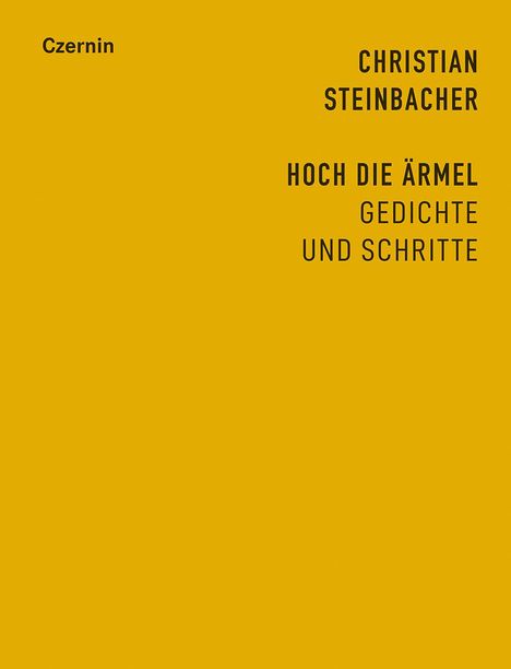 Christian Steinbacher: Hoch die Ärmel, Buch