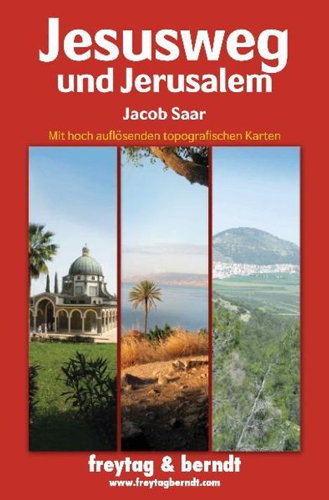 Jacob Saar: Jesusweg und Jerusalem, Buch