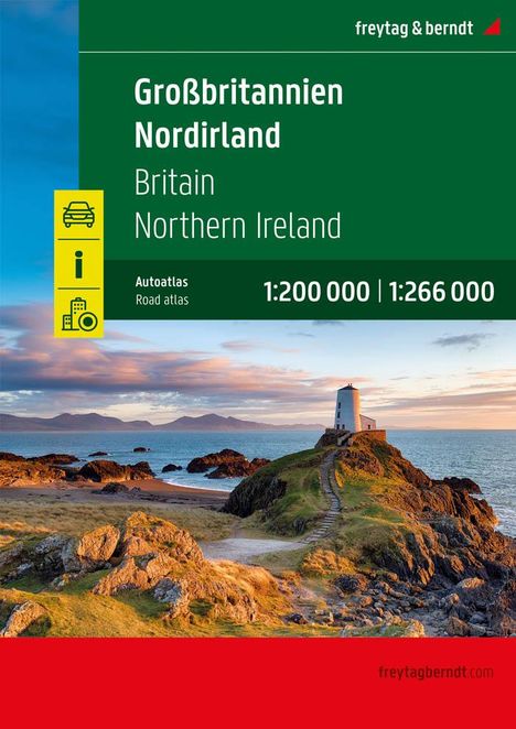 Großbritannien - Nordirland, Autoatlas 1:200.000 - 1:266.000, freytag &amp; berndt, Buch
